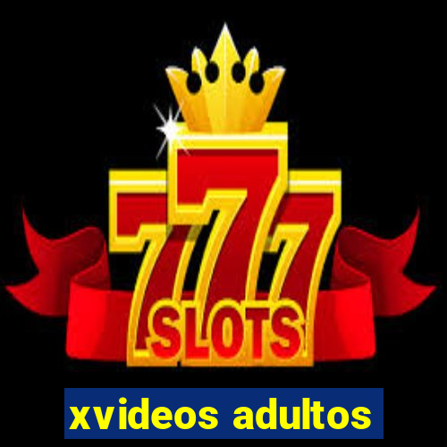 xvideos adultos